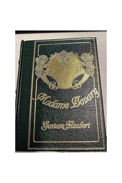 Madame Bovary - Gustave Flaubert.